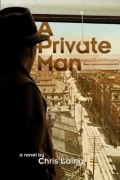 Крис Лэнг - A Private Man