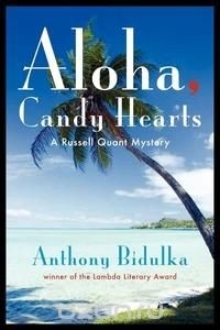 Энтони Бидулка - Aloha, Candy Hearts