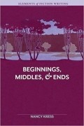 Nancy Kress - Beginnings, Middles &amp; Ends