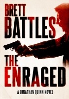 Brett Battles - The Enraged