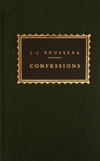Jean-Jacques Rousseau - Confessions