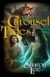 Sharon Lee - Carousel Tides