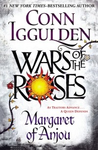 Conn Iggulden - Margaret of Anjou
