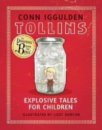 Conn Iggulden - Tollins: Explosive Tales for Children (сборник)