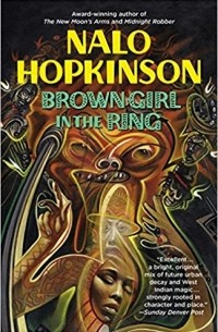 Nalo Hopkinson - Brown Girl in the Ring