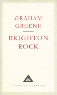 Graham Greene - Brighton Rock