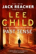 Lee Child - Past Tense