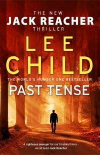 Lee Child - Past Tense
