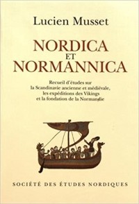 Lucien Musset - Nordica et Normannica