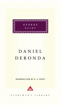 George Eliot - Daniel Deronda