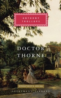 Anthony Trollope - Doctor Thorne