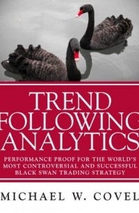 Michael W. Covel - Trend Following Analytics
