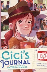  - Cici's Journal: The Adventures of a Writer-In-Training