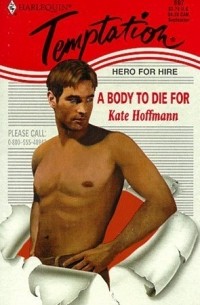 Kate Hoffmann - A Body to Die For