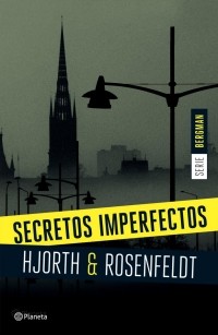 Michael Hjorth, Hans Rosenfeldt - Secretos imperfectos