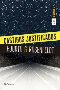 Michael Hjorth, Hans Rosenfeldt - Castigos justificados