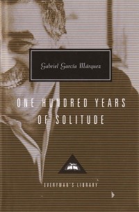 Gabriel García Márquez - One Hundred Years of Solitude
