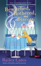 Bailey Cates - Bewitched, Bothered, and Biscotti