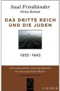  - Das Dritte Reich und die Juden: 1933-1945