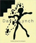 Дэвид Линч - David Lynch: The Air Is on Fire