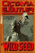 Octavia E. Butler - Wild Seed