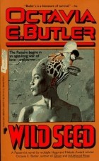 Octavia E. Butler - Wild Seed