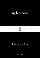 Aphra Behn - Oroonoko