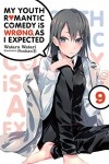 Wataru Watari - My Youth Romantic Comedy Is Wrong, As I Expected, Vol. 9