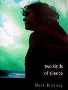 Марк Блэйни - Two Kinds of Silence