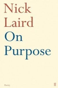 Ник Лэйрд - On Purpose