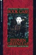 Stephen Greenleaf - Book Case