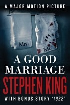 Stephen King - A Good Marriage (сборник)