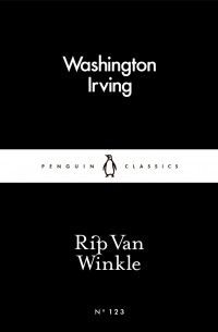 Washington Irving - Rip Van Winkle (сборник)