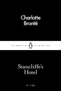 Charlotte Brontë - Stancliffe&#039;s Hotel