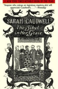 Сара Кодуэлл - The Sibyl in Her Grave