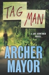 Archer Mayor - Tag Man