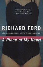 Richard Ford - A Piece of My Heart