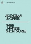  - Three Japanese Short Stories