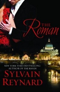Sylvain Reynard - The Roman