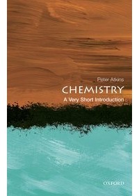 Peter William Atkins, Питер Эткинз - Chemistry: A Very Short Introduction
