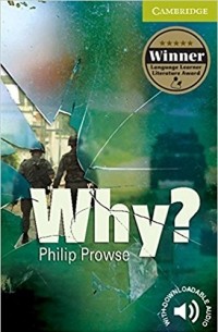 Philip Prowse - Why? Starter/Beginner Paperback (Cambridge English Readers)