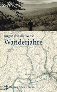 Hans Jürgen von der Wense - Wanderjahre
