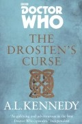 A.L. Kennedy - The Drosten’s Curse