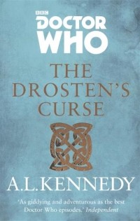 A.L. Kennedy - The Drosten’s Curse