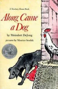 Meindert DeJong - Along Came a Dog
