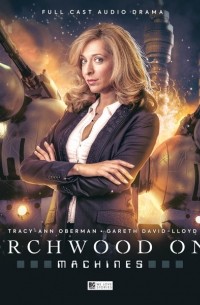 Torchwood One: Machines