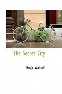 Хью Уолпол - The Secret City