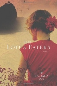 Татьяна Соли - The Lotus Eaters