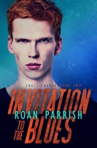 Роан Пэрриш - Invitation to the Blues