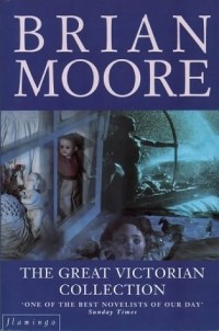Brian Moore - The Great Victorian Collection